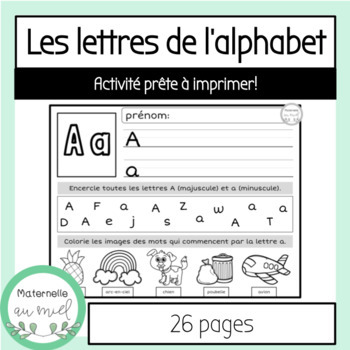 Preview of Les lettres de l'alphabet - Activité prête à imprimer!