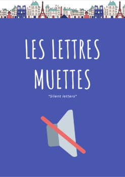Preview of Distance learning - Les lettres muettes - Silent letters