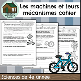 Les machines et leurs mécanismes cahier (Grade 4 Ontario F