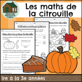 Les maths de le citrouille (Grade 1-3 French Pumpkin Math)
