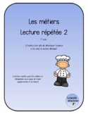 Les métiers, Lecture répétée 2