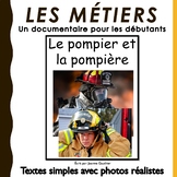 Le pompier et la pompière: un documentaire pour les débutants