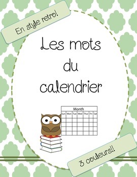 Preview of Les mots du calendrier/Calendar words French - FREEBIE