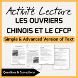 Les ouvriers chinois et le CFCP |French Reading Comprehens