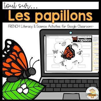 Preview of Les papillons -  Digital Science & Literacy Activities  (Distance Learning)