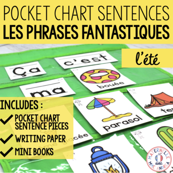 Preview of Phrases fantastiques - L'été (FRENCH Summer Pocket Chart Sentences)