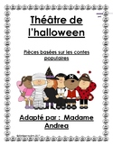 Les pièces de théâtre de l'halloween