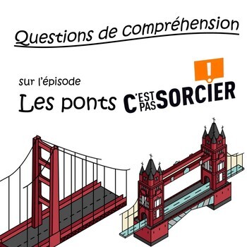 Preview of Les ponts - Compréhension