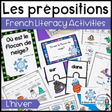 Les prépositions | French Winter Preposition Activities an