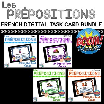 Preview of Les prépositions:  French 4 Season Bundle of Digital Task Cards - BOOM CARDS