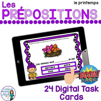Preview of Les prépositions:  French Spring themed Digital Task Cards - BOOM CARDS