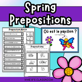 Les prépositions de Printemps. French Spring Prepositions.