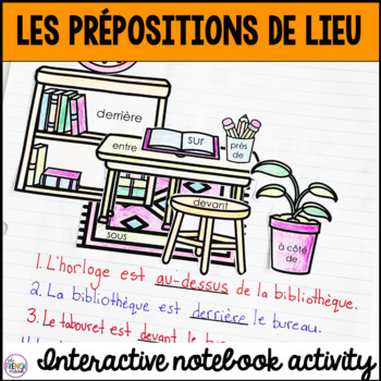 Preview of Les prépositions de lieu French prepositions interactive notebook activity