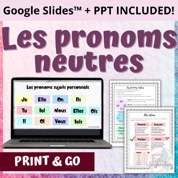 Preview of Les pronoms neutres - Neutral Pronouns French Lesson - La langue inclusive