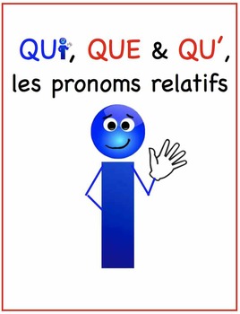 Preview of Les pronoms relatifs, qui, que, qu' and dont