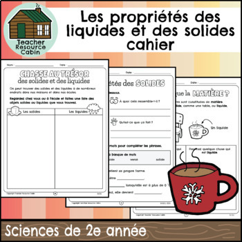 Preview of Les propriétés des liquides et des solides cahier (Grade 2 Science French)