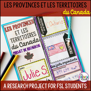 Preview of Les provinces et les territoires du Canada French research project
