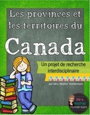 Les provinces et les territoires du Canada, un projet inte