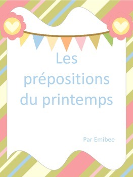Preview of Les  prépositions du printemps