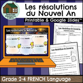 Les résolutions du Nouvel An (Grade 2-4 FRENCH Language)
