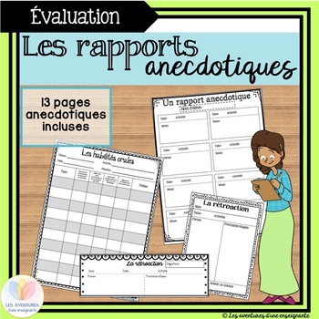 Preview of Les rapports anecdotiques || 13 Anecdotal Note Templates FRENCH