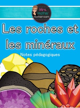 Preview of Les roches et les minéraux, Unité (6 leçons amusantes, dynamiques et hands-on)