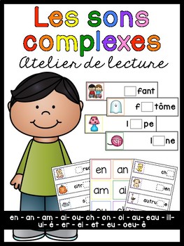 Les Sons Complexes Worksheets Teaching Resources Tpt