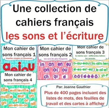 Les Sons Et L Ecriture En Francais Phonics And Writing For French Immersion