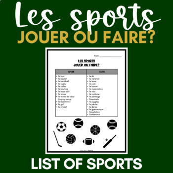 Preview of Les sports | Jouer ou faire? | La liste | Reference Sheet