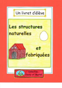 Preview of Les structures naturelles et fabriquées - Workbooklet About Structures- French