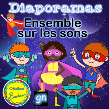 Preview of Les superhéros des sons - Ensemble de diaporamas