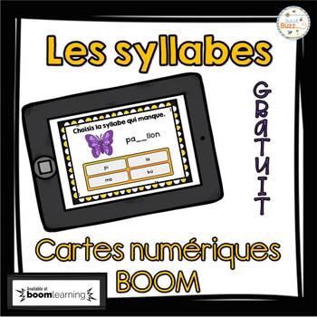 Preview of Les syllabes qui manquent - BOOM cards - Gratuit/Free