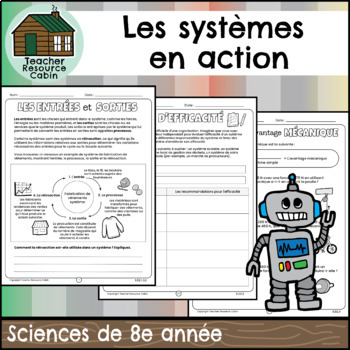 Preview of Les systèmes en action (Grade 8 FRENCH Ontario Science)