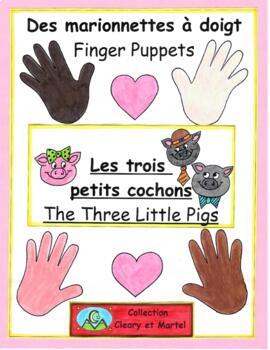 Preview of Les trois petits cochons / The 3 Little Pigs - Finger Puppets -Distance Learning