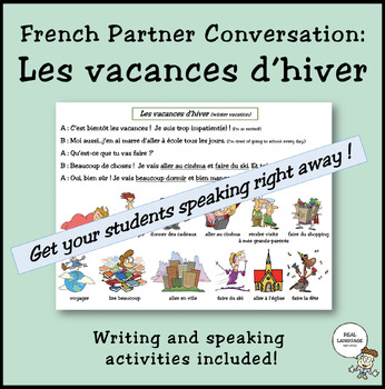 Preview of Les vacances d'hiver- French Partner Conversation-futur proche, aller+infinitive