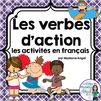 Preview of Les verbes d'action:  Action Verb Activities in French