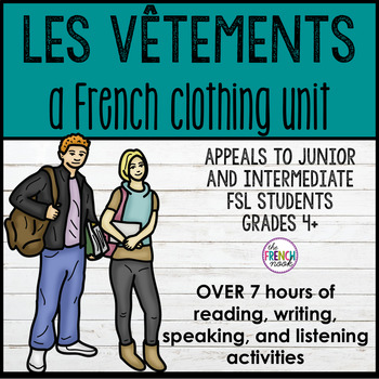 Preview of Les vêtements - a French clothing unit