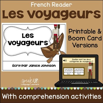 Preview of Les voyageurs French Reader - Printable & Boom Cards with Audio en français