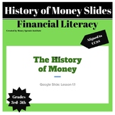 Lesson 1.1 The History of Money Google Slide Presentation