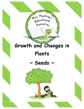 Lesson 1 - Seeds by Mrs Montroy's Educational Resources | TpT