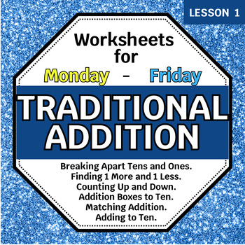 Preview of Lesson 1: Understanding Addition Worksheets for Mon- Fri: Daily Math Review.