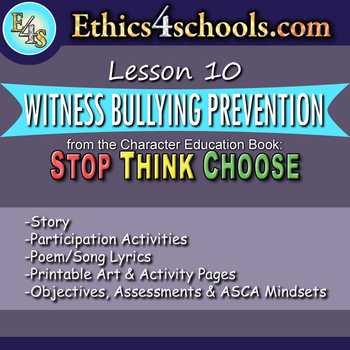 Preview of Lesson 10: "Witness Bullying Prevention" module