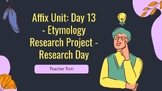 Lesson 13 - Etymology Research Project - Day 2 - Bundle