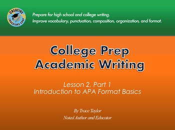 Preview of Academic Writing Lesson 2 Part 1: Introduction to APA Format Basics