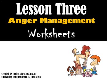 Preview of Lesson 3 - Anger Management Worksheets