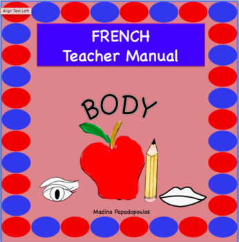 Preview of French Body Parts TEACHER MANUAL