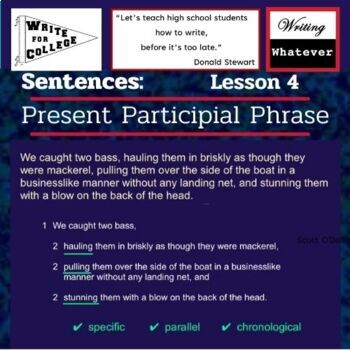 Preview of Lesson 4—Present Participial Phrase