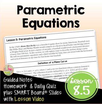 Preview of Parametric Equations with Lesson Video (Unit 8)