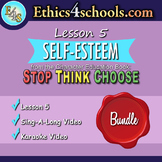Lesson 5: "Self Esteem" Complete Bundle