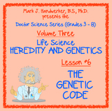 Lesson 6 - THE GENETIC CODE
